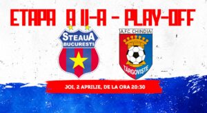 Etapa a II-a, play-off: Steaua Bucureşti – Chindia Târgovişte