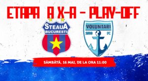 Etapa a X-a, play-off: Steaua Bucureşti – FC Voluntari