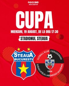 Cupa României, play-off: Steaua Bucureşti – Miercurea Ciuc